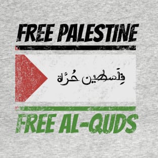 Free Palestine - Free Al Quds T-Shirt